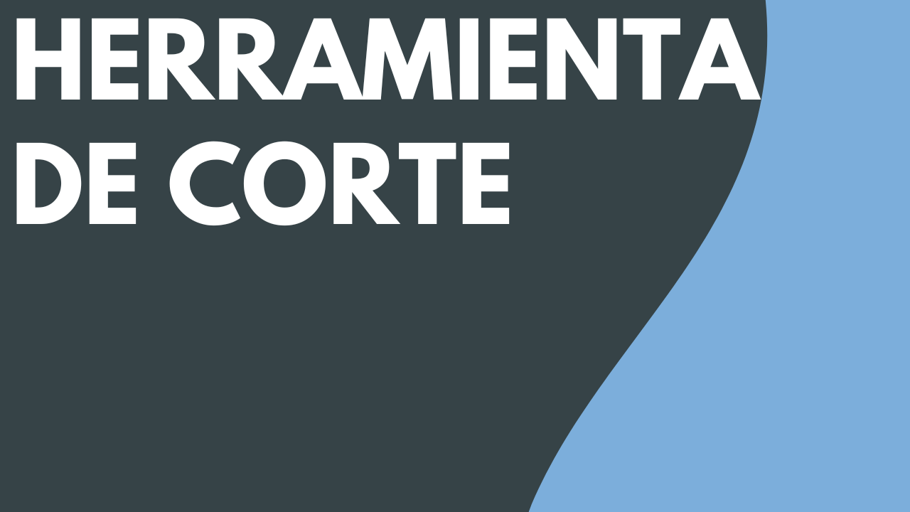 Herramienta de corte