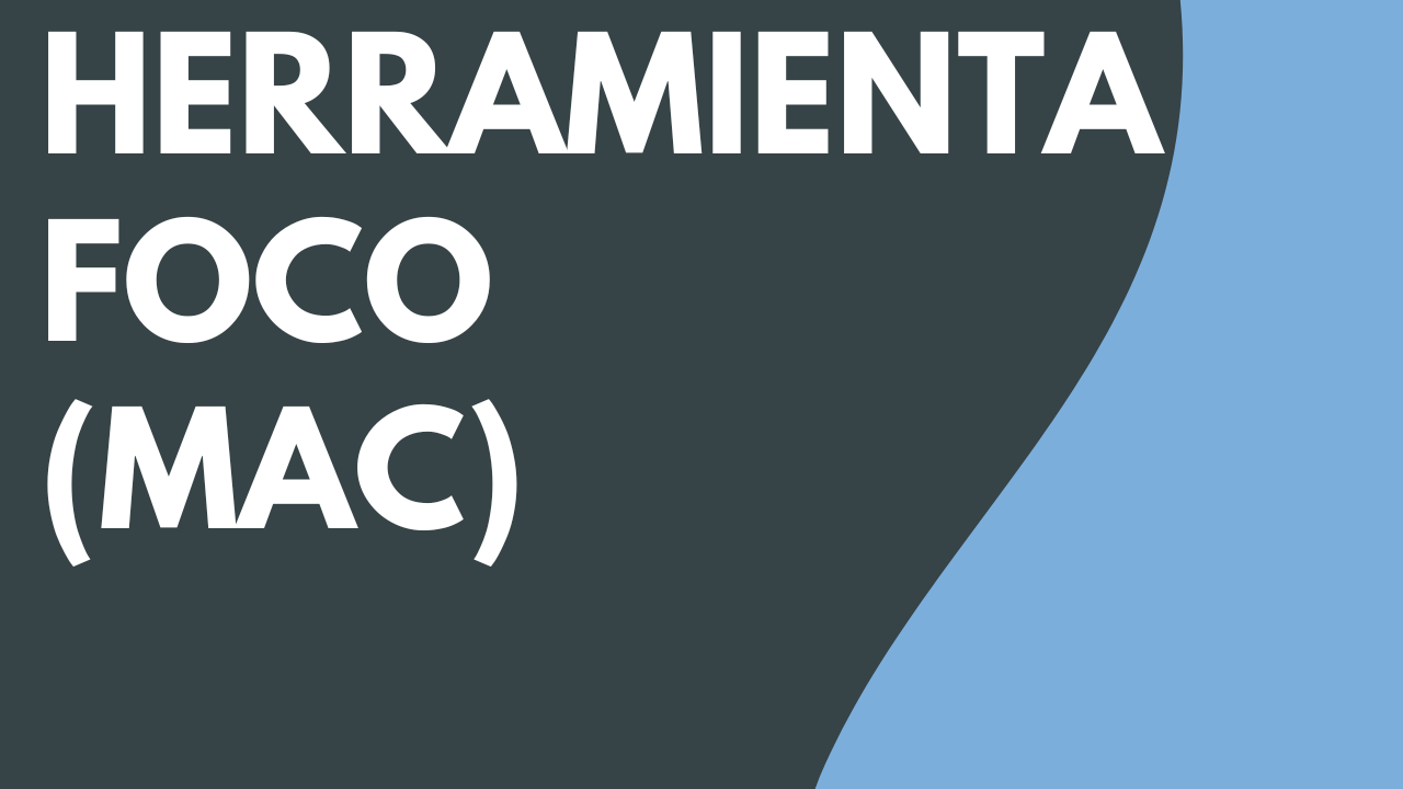 La herramienta Foco (Mac)