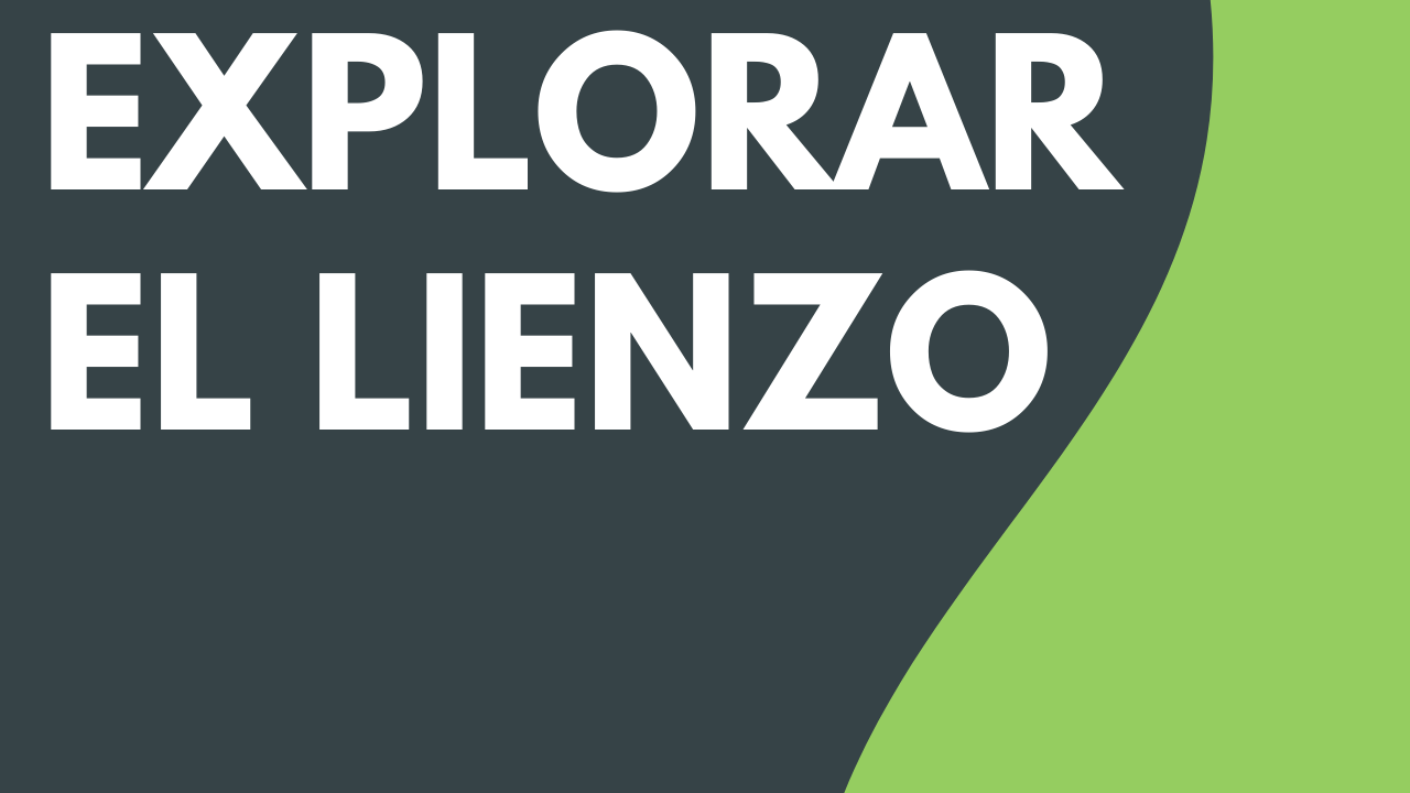 Explorar el lienzo