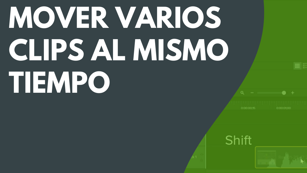 Mover varios clips al mismo tiempo