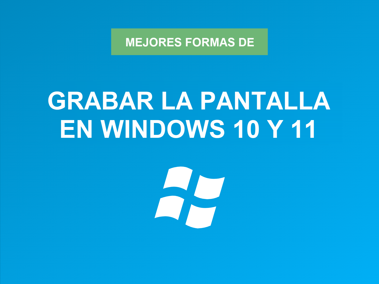 grabar-pantalla-windows