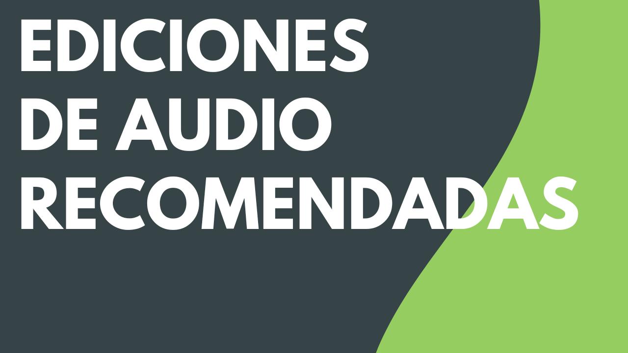 Ediciones de audio recomendadas
