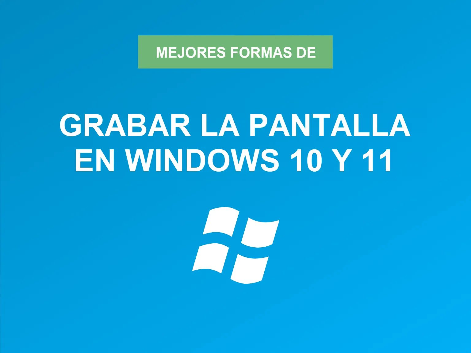 grabar-pantalla-windows